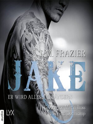 cover image of Jake--Er wird alles verändern--King-Reihe 3.5
